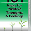 101 Activities for Positive Thoughts & Feelings